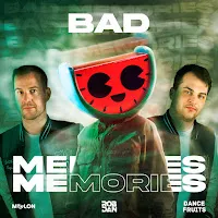 Melon — Bad Memories Ft Robxdan — обложка