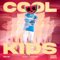 Melon — Cool Kids Ft Henry Hacking & Dance Fruits Music — обложка