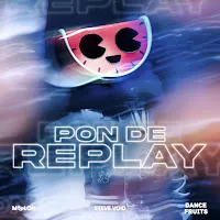 Melon — Pon De Replay Ft Steve Void & Dance Fruits Music — обложка