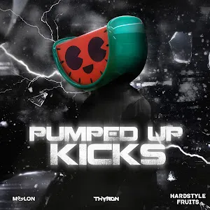 Melon — Pumped Up Kicks (Extended Mix) ft Thyron & Hardstyle Fruits Music — обложка